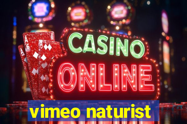vimeo naturist